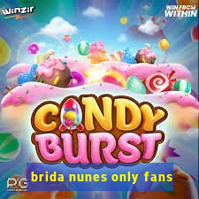 brida nunes only fans